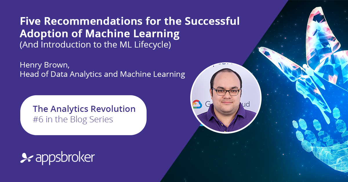 Five Recommendations for the Successful Adoption of Machine Learning