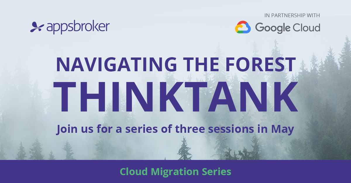 Cloud Migration Think Tank Series: Navigating the Forest